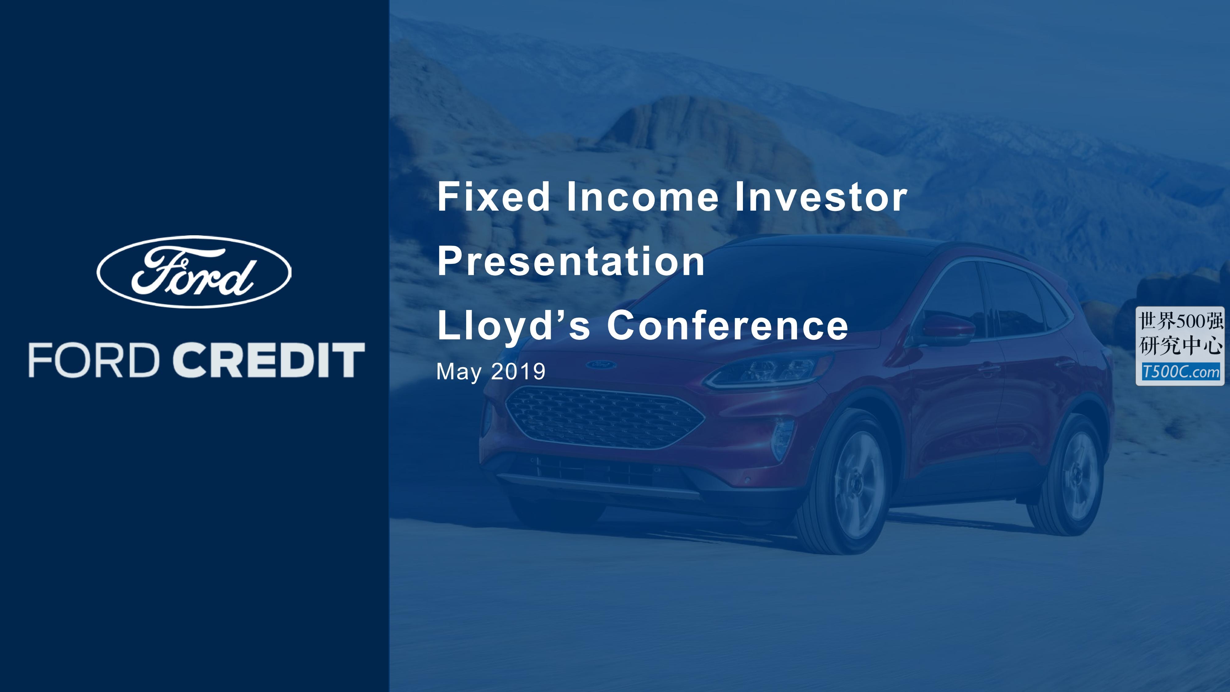 福特汽车Ford_PPT样式_2019_T500C.com_Lloyd's-Conference-May.pdf