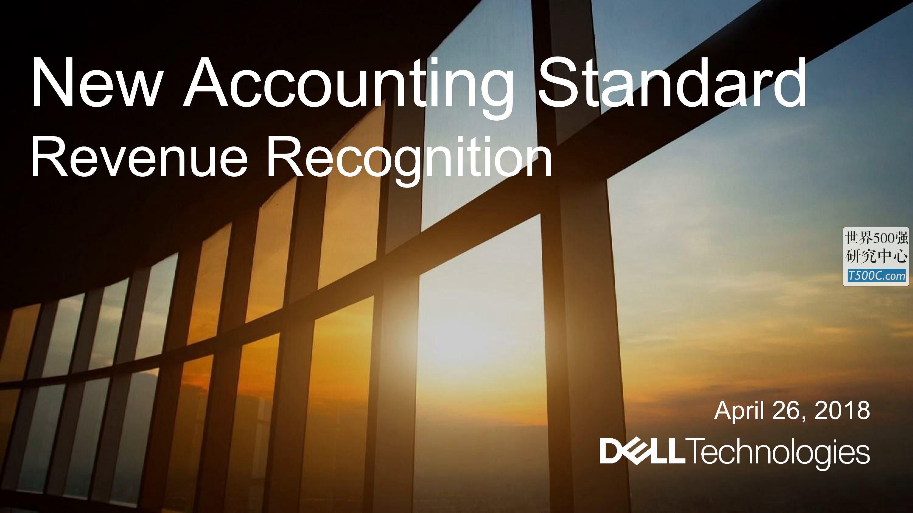 戴尔Dell_PPT样式_2018_T500C.com_Technologies New Accounting Standard Presentation.pdf